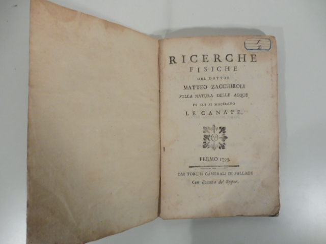 Ricerche fisiche sulla natura delle acque in cui si macerano le canape